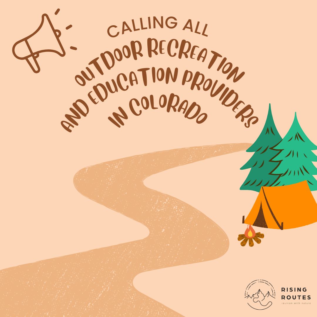 Image has an illustrated camping site. Text says Calling all Outdoor Recreation and Education Providers in Colorado